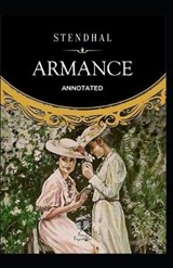 Armance Annotated - Marie-Henri Beyle Stendhal - 9798596100037