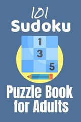 101 Sudoku Puzzle Book for Adults - Jeff Glass - 9798597589886