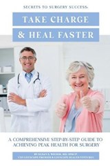Secrets To Surgery Success - Susan S Wilder - 9798598431016