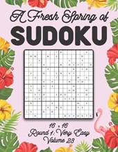 A Fresh Spring of Sudoku 16 x 16 Round 1