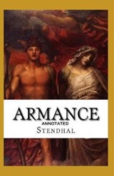 Armance Annotated - Marie-Henri Beyle Stendhal - 9798599251521