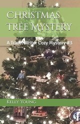 Christmas Tree Mystery - YOUNG,  Kelly K - 9798599418726