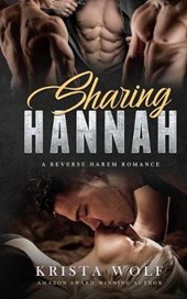 Sharing Hannah - A Reverse Harem Romance