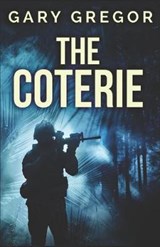 The Coterie - Gary Gregor - 9798602520835