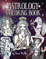 Astrology Coloring Book - Anna Nadler - 9798606299744
