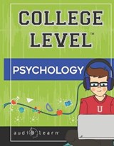 College Level Psychology - TEAM,  Audiolearn Content - 9798606956562