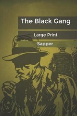 The Black Gang - Sapper - 9798606966196
