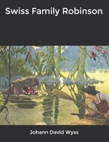 Swiss Family Robinson - WYSS,  Johann David - 9798607685249