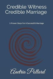 Credible Witness Credible Marriage