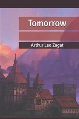 Tomorrow - ZAGAT,  Arthur Leo - 9798611659359