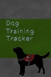 Dog training tracker - Assistance dog