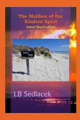The Mailbox of the Kindred Spirit - SEDLACEK,  Lb - 9798614791674