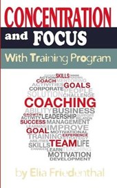 Concentration and Focus With Training Program