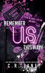 Remember Us This Way - C R Jane - 9798620335527