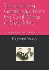 Young Family Genealogy - Raymond A Young - 9798620352968