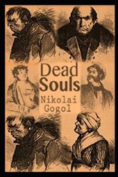 Dead Souls "Annotated" (For Young Generation)