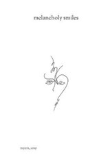 melancholy smiles - Amy Myers - 9798630087003