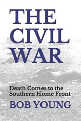 The Civil War - YOUNG,  Bob - 9798632335768