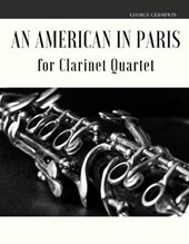 An American in Paris for Clarinet Quartet
