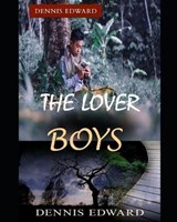 The Lover Boys - Dennis Edward - 9798637873845