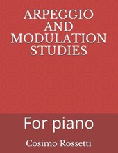 Arpeggio and Modulation Studies: For piano