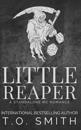 Little Reaper - T O Smith - 9798638511760