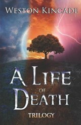 A Life of Death Trilogy - SOZAEVA,  Katy ; Rhine, Scott - 9798638758745