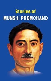 Stories of Munshi Premchand