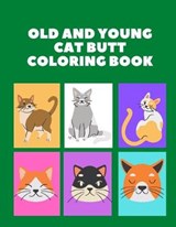 Old and young cat butt coloring book - Michel David - 9798640091625