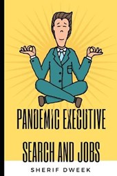 Pandemic Executive Search and Jobs