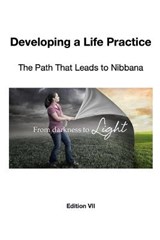 Developing a Life Practice - ROYLANCE,  David L - 9798640844634