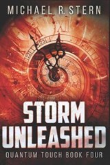 Storm Unleashed - Michael R Stern - 9798643751342