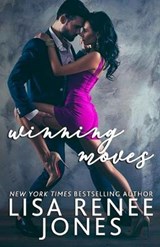 Winning Moves - Lisa Renee Jones - 9798644405138