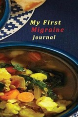 My First Migraine Journal - Wilson S Dave - 9798646436789