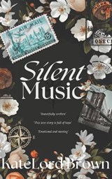 Silent Music - Kate Lord Brown - 9798646598890