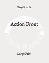 Action Front: Large Print