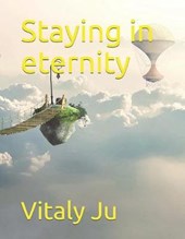 Staying in eternity