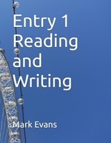 Entry 1 Reading and Writing - Mark Evans - 9798649587877