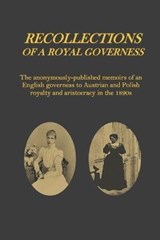 Recollections of a Royal Governess - VAN DER KISTE,  John - 9798650412182