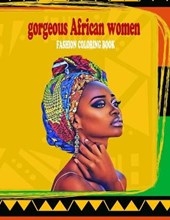 gorgeous african women fashion coloring book