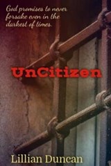 UnCitizen - Lillian Duncan - 9798652853846