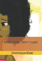 Kinky Hair, Don't Care!