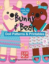 Bunny & Bear Doll Patterns & Printables: Easy to Make 9" Cloth Dolls & Outfits - Jenny Tate Sullivan - 9798653315947
