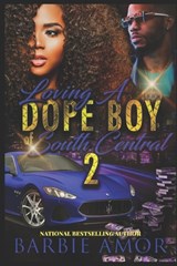 The Real Dopeboyz of South Central 2 - Barbie Amor ; Barbie Scott - 9798654234490