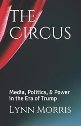 The Circus - MORRIS,  Lynn - 9798654239013
