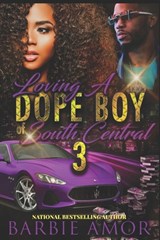 The Real Dopeboyz of South Central 3 - Barbie Amor ; Barbie Scott - 9798654359476