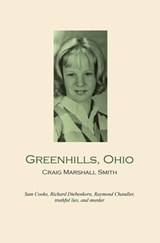 Greenhills, Ohio - Craig Marshall Smith - 9798656812955