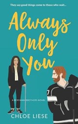 Always Only You - LIESE,  Chloe - 9798657410969