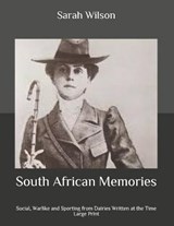South African Memories - Sarah Wilson - 9798657538106