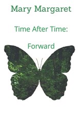 Time After Time - MARGARET,  Mary - 9798662760516